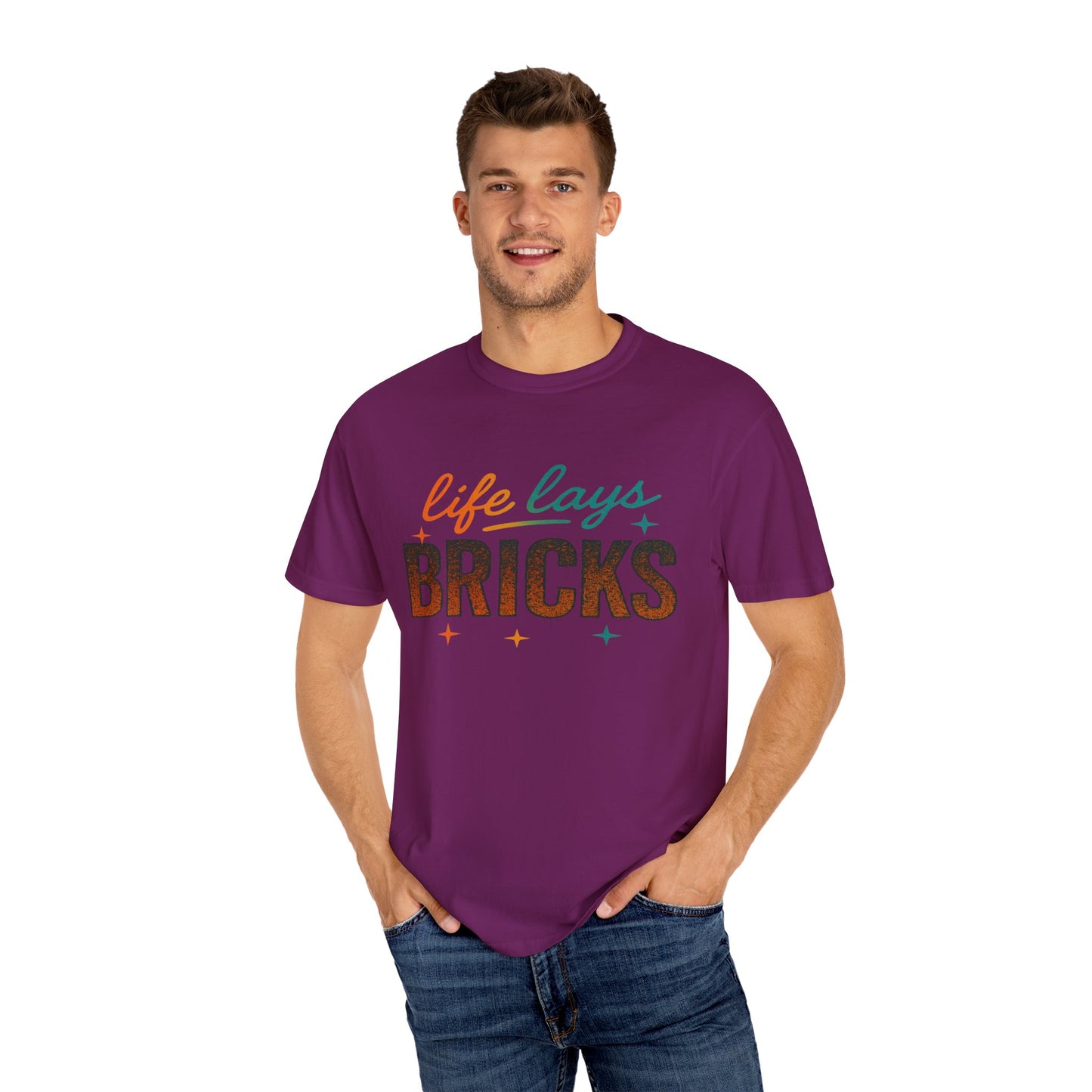 Garment-Dyed T-shirt - Be True to Your Struggles and Elevate