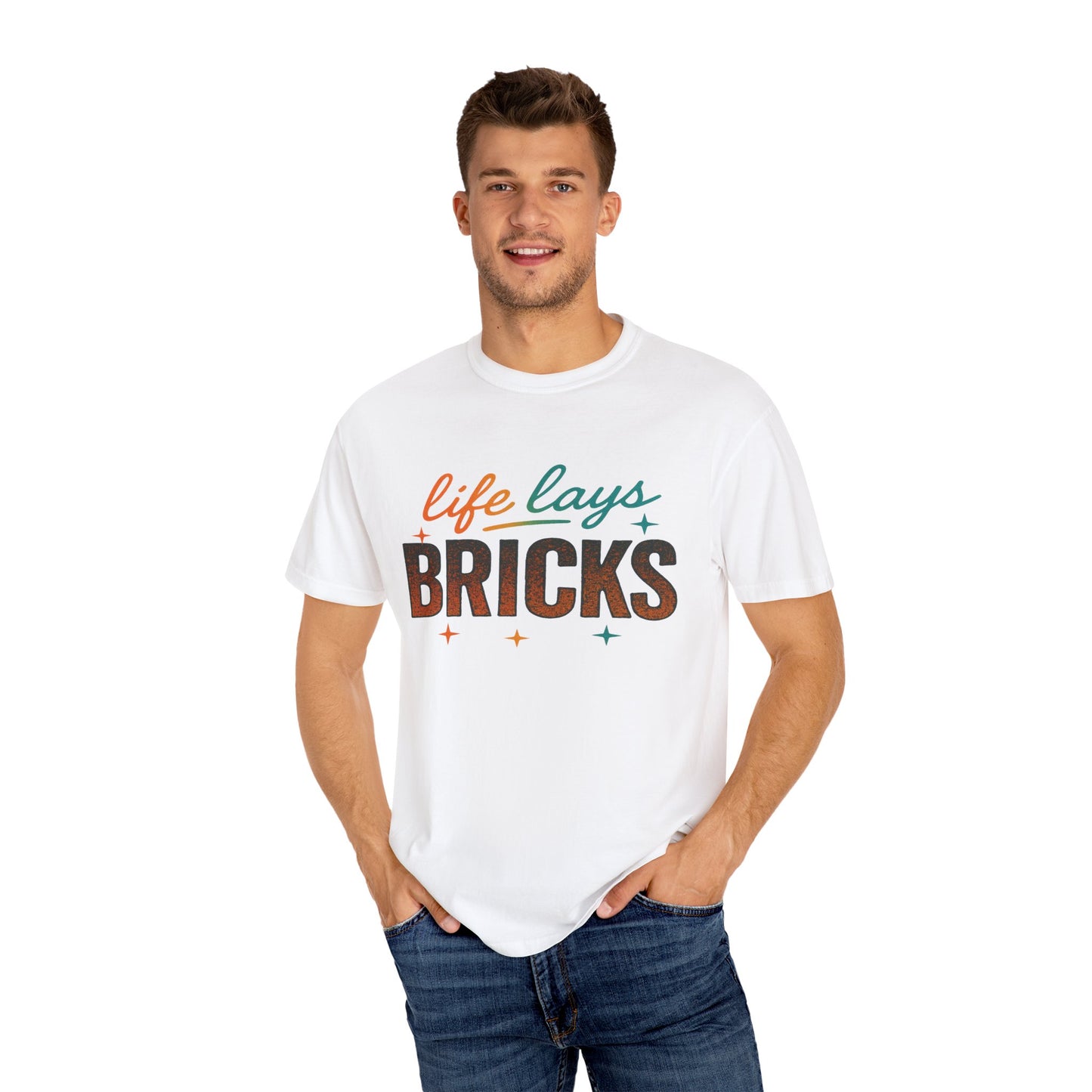Garment-Dyed T-shirt - Be True to Your Struggles and Elevate
