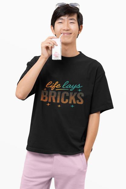 Life Lays Bricks T-Shirt