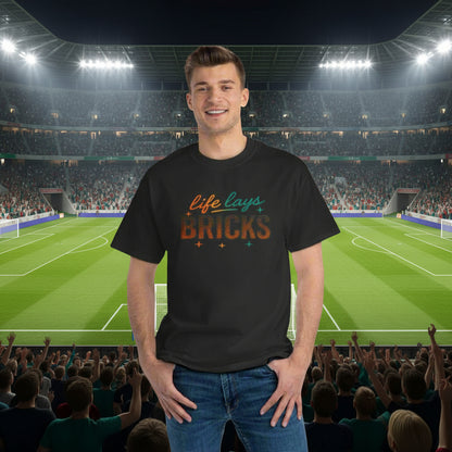 Life Lays Bricks T-Shirt